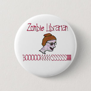 Zombie Librarian 2 Inch Round Button