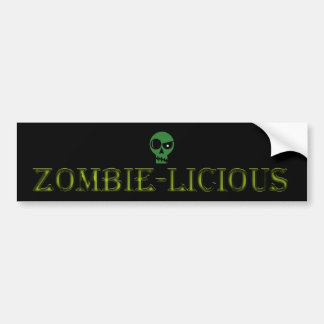 Zombie-licious bumper sticker