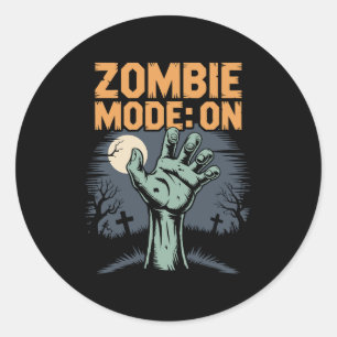 Zombie Mode On Scary Halloween T shirt Classic Round Sticker