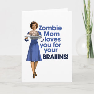 Zombie Mom Card