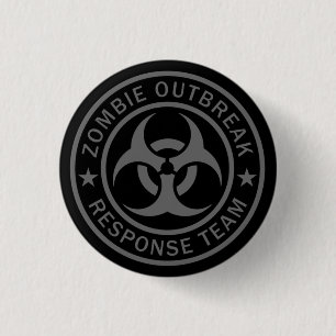 Zombie Outbreak Response Team 1 Inch Round Button