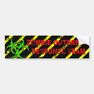 Zombie Outbreak Response Team Bumper Sticker
