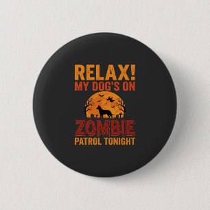 Zombie Patrol Dog Halloween 2 Inch Round Button