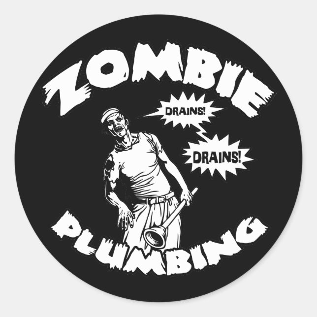 Zombie Plumbing Classic Round Sticker (Front)