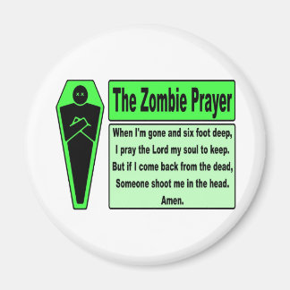 Zombie Prayer 2 Magnet