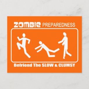 Zombie Preparedness Befriend Slow WHITE Design Postcard