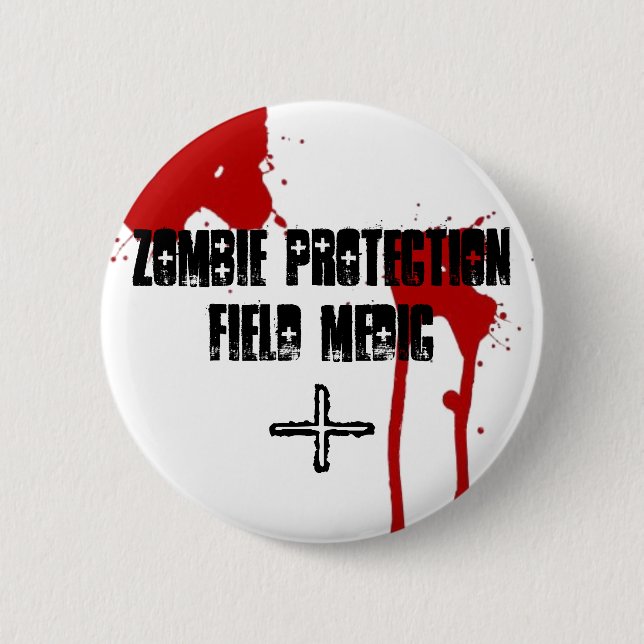 Zombie Protection Field Medic 2 Inch Round Button (Front)