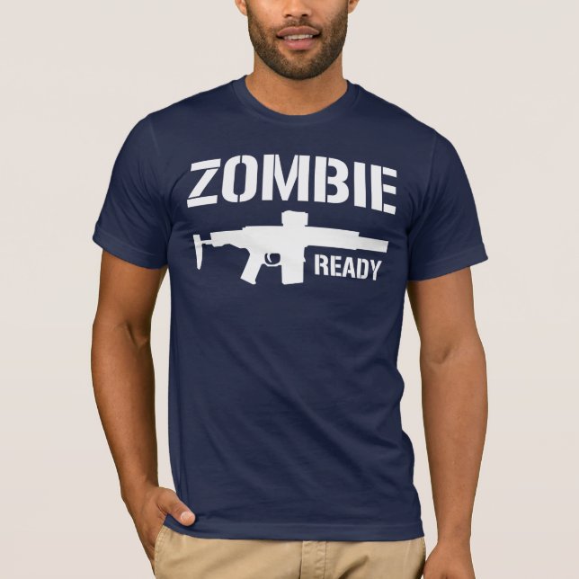 Zombie Ready Shirt! T-Shirt (Front)