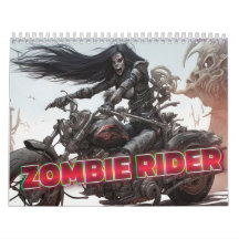 Zombie Rider Art Calendar