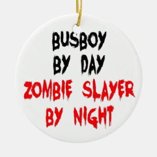 Zombie Slayer Busboy Ceramic Ornament