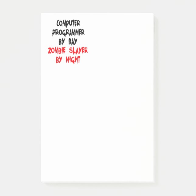 Zombie Slayer Computer Programmer Post-it Notes (Front)