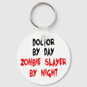 Zombie Slayer Doctor Keychain