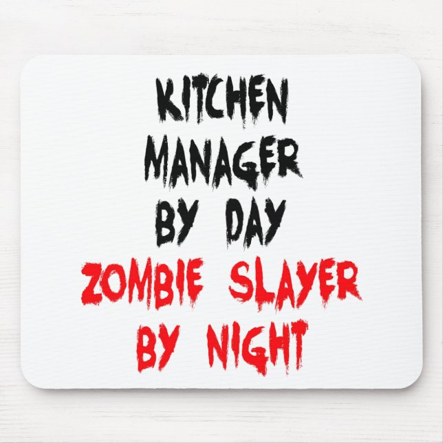 Zombie Slayer Kitchen Manager Mouse Pad (Front)
