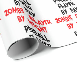 Zombie Slayer Pinball Player Wrapping Paper