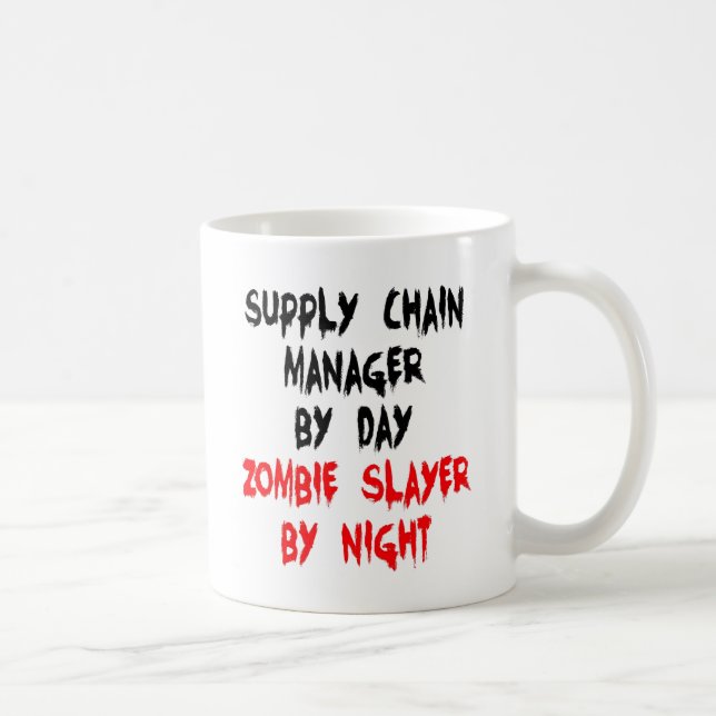 Zombie Slayer Supply Chain Manager Coffee Mug (Right)