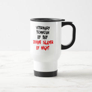 Zombie Slayer Veterinary Technician Travel Mug