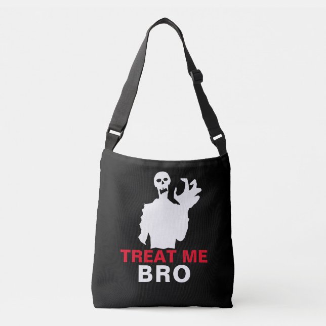 Zombie Treat Me Bro funny Halloween customizable Crossbody Bag (Front)