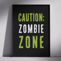 Zombie Zone Warning Sign | Halloween Party Caution