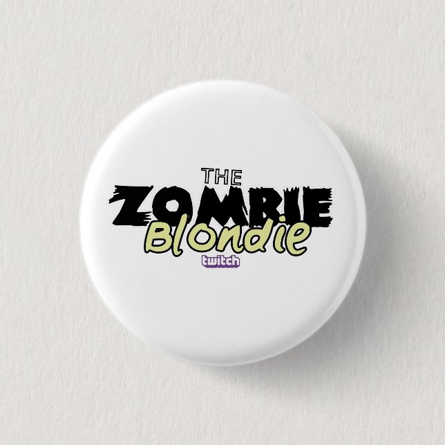 ZombieBlondie Pin! 1 Inch Round Button (Front)