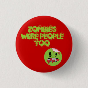Zombies 1 Inch Round Button
