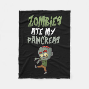 Zombies Ate My Pancreas T1d Type 1 Diabetes Girl K Fleece Blanket
