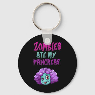 Zombies Ate My Pancreas T1d Type 1 Diabetes Girls  Keychain