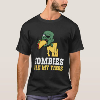 Zombies Ate My Tacos Lover Halloween Mexican T-Shirt