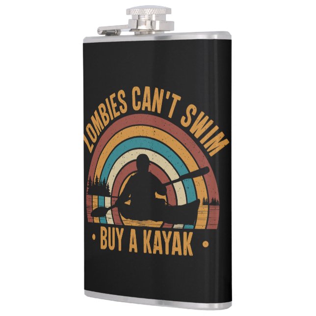 Zombies Can't Swim Buy a Kayak  Hip Flask (Left)