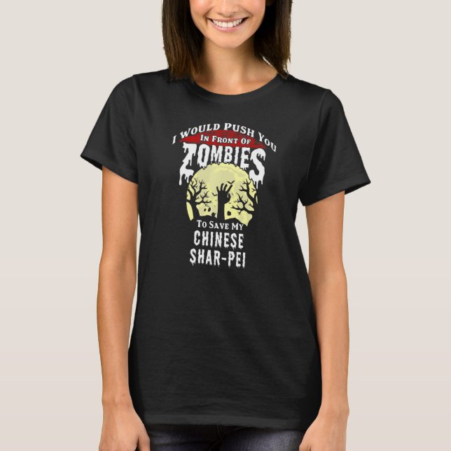 Zombies Chinese Shar Pei Spooky Halloween   T-Shirt (Front)