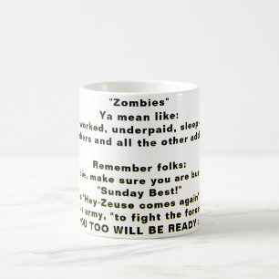  "Zombies" Coffee Mug