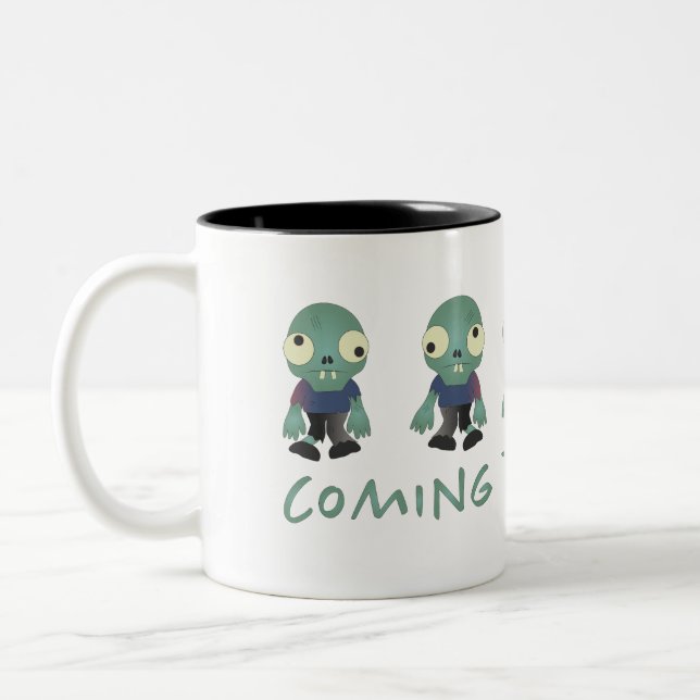 Zombies...Coming to Get You!  Two-Tone Coffee Mug (Left)