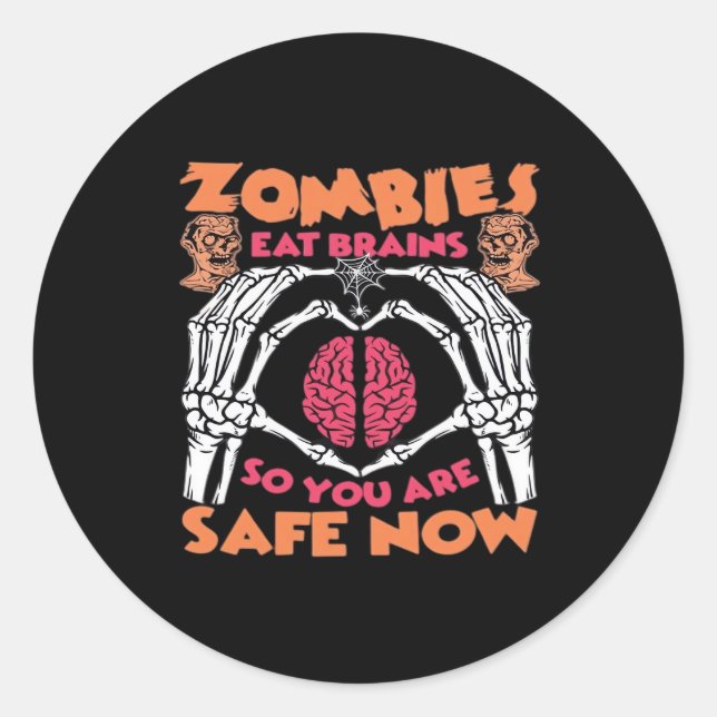 Zombies Eat Brains Classic Round Sticker (Front)