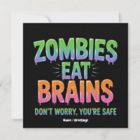 Zombies Eat Brains? Don't Worry, You're Safe Funny