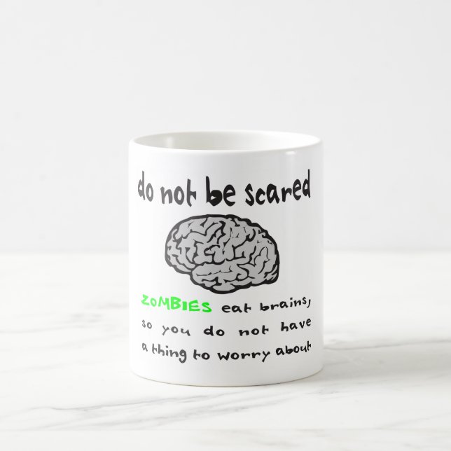 ZOMBIES EAT BRAINS T-SHIRTS AND GIFTS COFFEE MUG (Center)