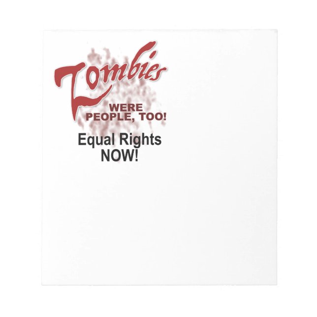 zombies were people too notepad (Front)