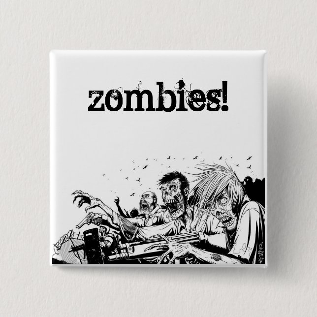 Zombies with Guns 2 Inch Square Button (Front)