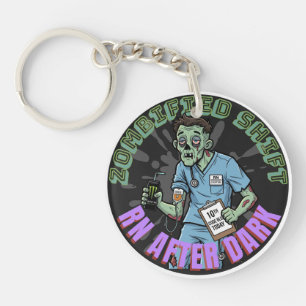 Zombified Shift RN After Dark- Nurse Bag Charm Keychain