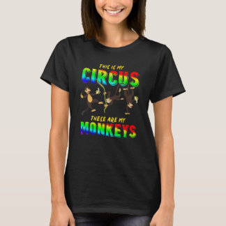 Zoo Animal This Is My Circus These Are My Monkeys T-Shirt