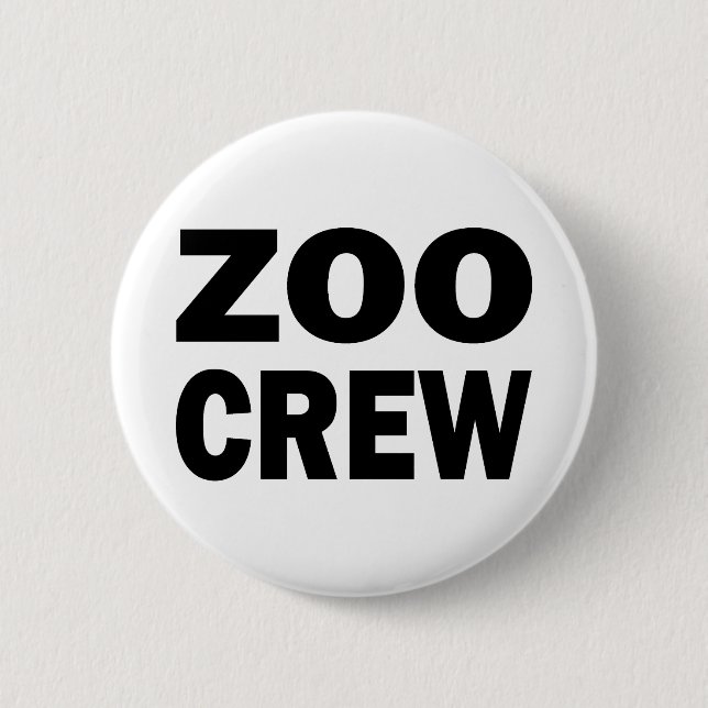 ZOO CREW 2 INCH ROUND BUTTON (Front)