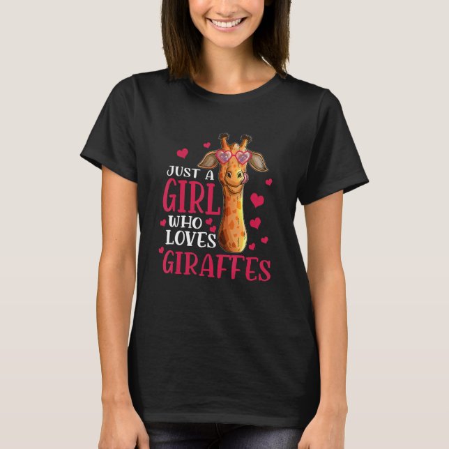 Zoo Giraffe  Just A Girl Who Loves Giraffes T-Shirt (Front)