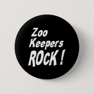 Zoo Keepers Rock! Button