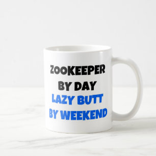 Zookeeper by Day Lazy Butt Weekend Coffee Mug