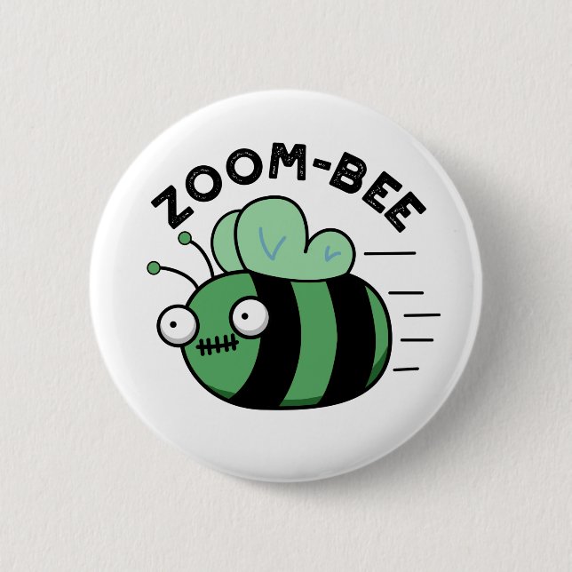 Zoom-bee Funny Halloween Zombie Bee Pun 2 Inch Round Button (Front)