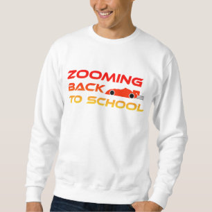 Zooming Back to School Sweatshirt