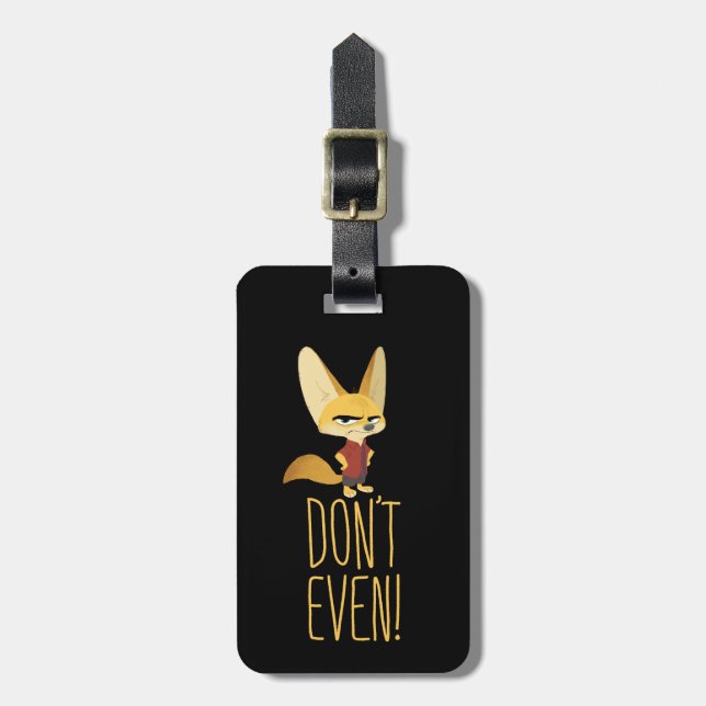 Zootopia | Finnick - Don't Even! Luggage Tag (Front Vertical)