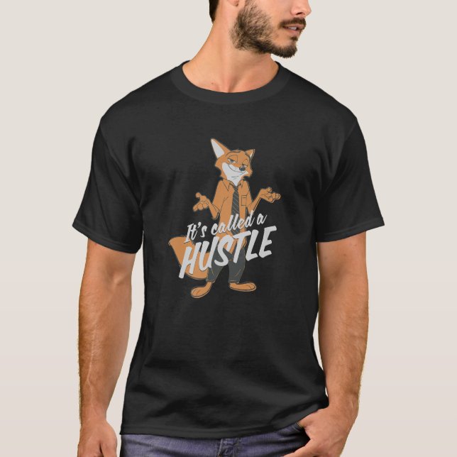 Zootopia Nick Wilde It s Called Hustle Premium  T-Shirt (Front)