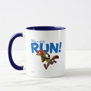 Zootopia   Nick Wilde - When in Doubt, RUN! Mug