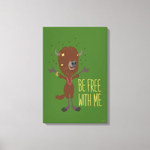 Zootopia   Yax - Be Free with Me Canvas Print