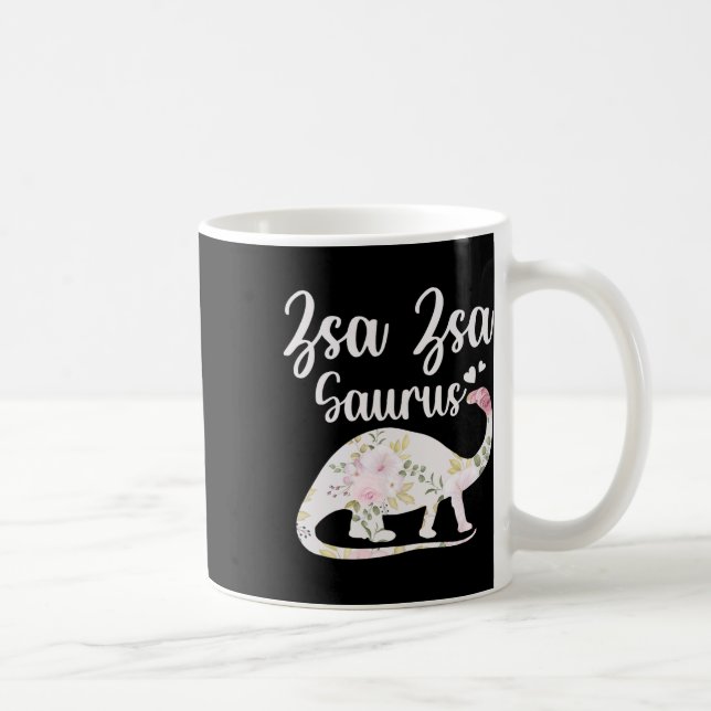 Zsa Zsa Saurus Grandma Mother's Day Thanksgiving C Coffee Mug (Right)