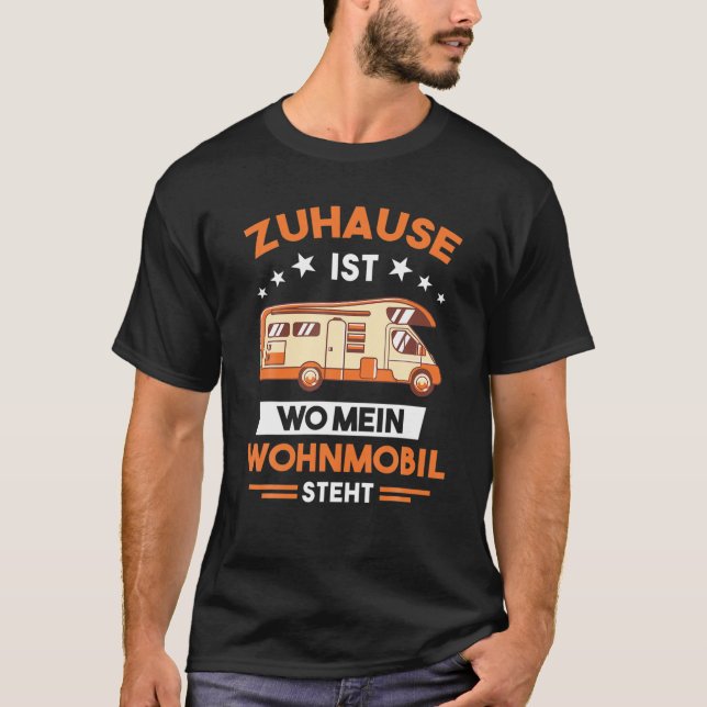 "Zuhause Ist Wo Mein Caravan Steht - Camping Gift T-Shirt